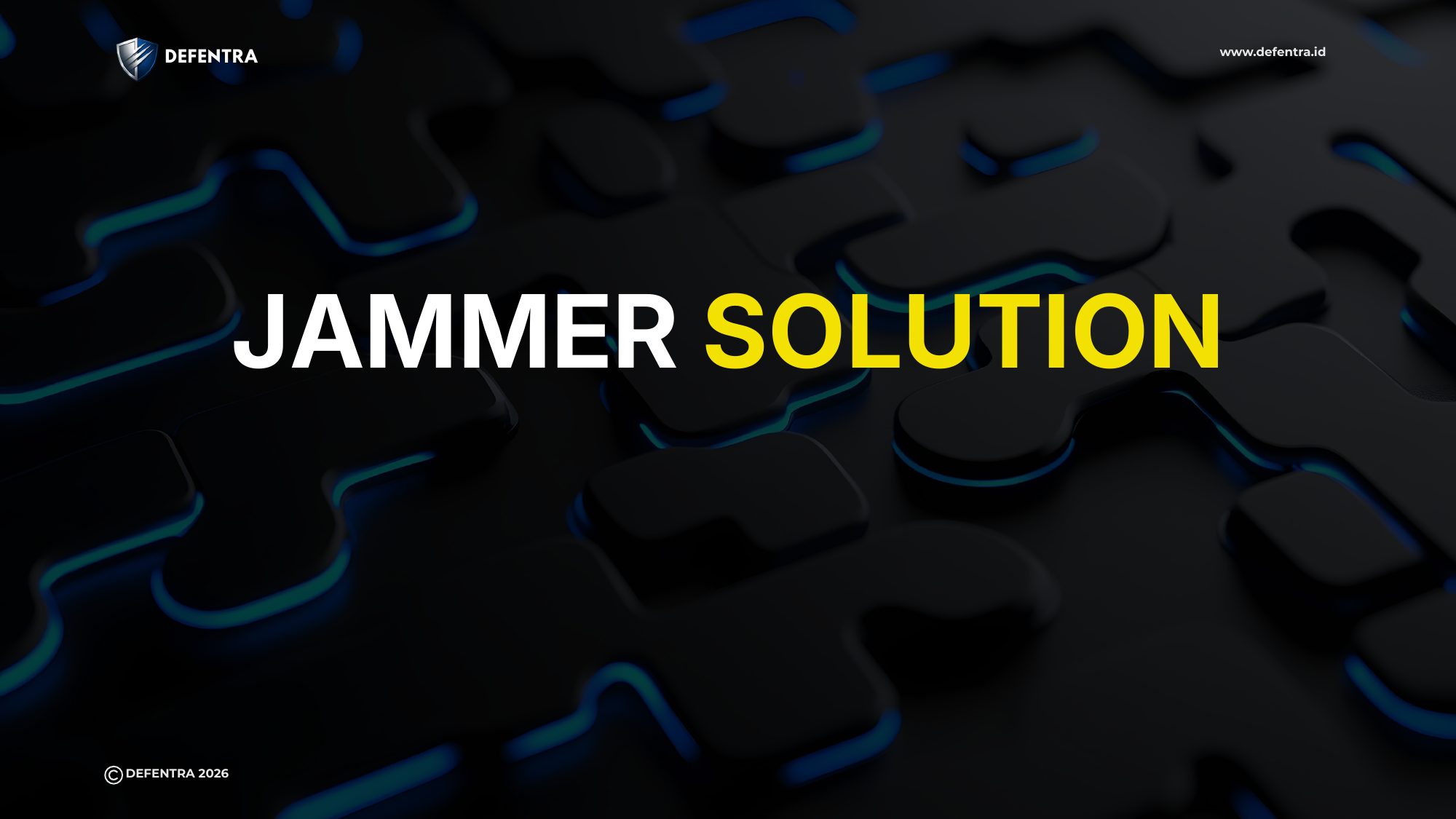 DEFENTRA Jammer Solution